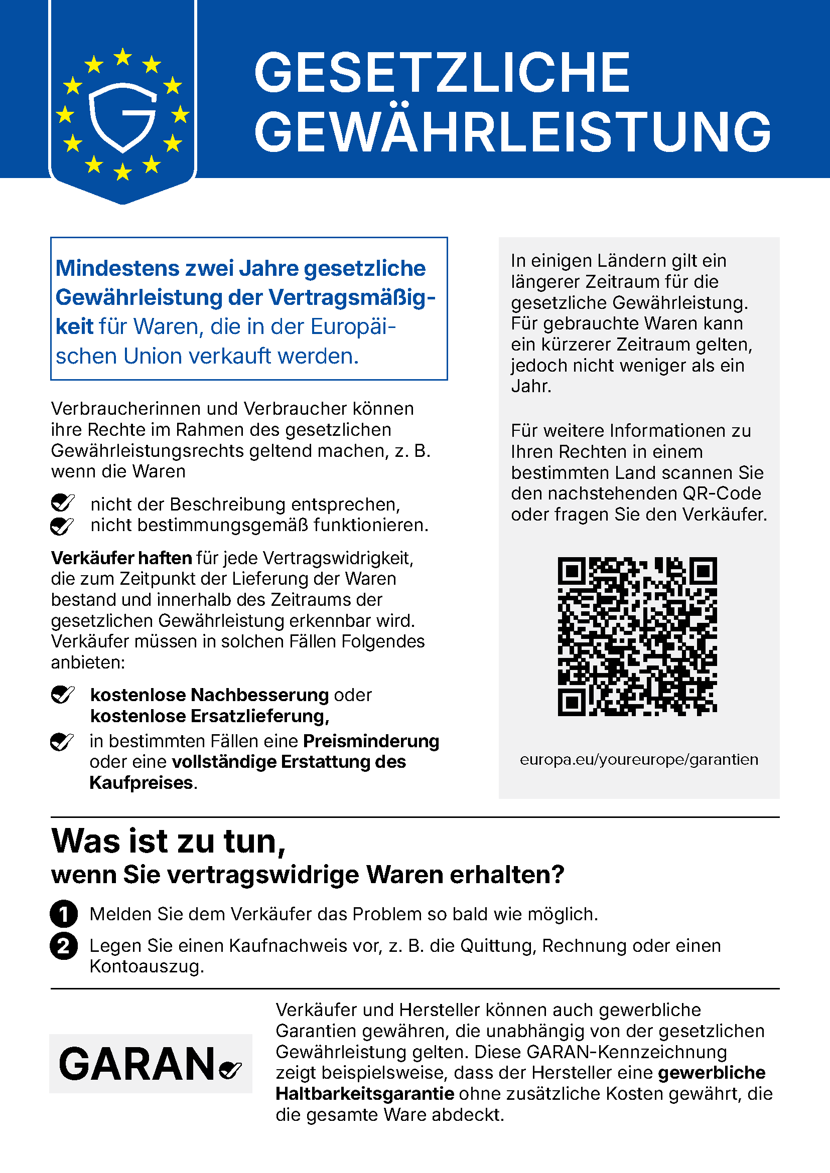 Your legal guarantee rights: Minimum two-year legal guarantee protection for goods sold in the European Union.